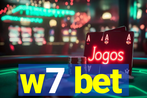 w7 bet